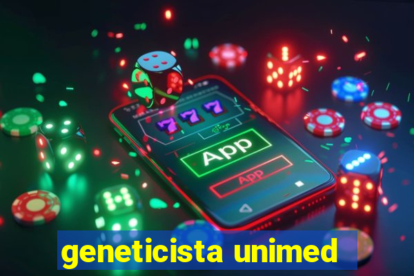 geneticista unimed